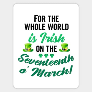 Funny st patricks day sayings, irish quotes Magnet